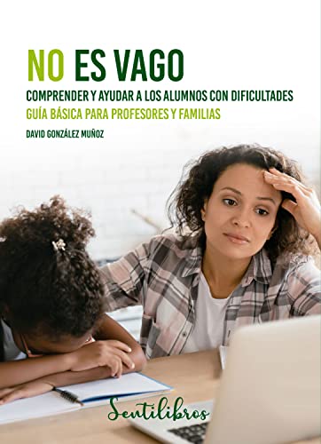 Comprar No es vago: Comprender y ayudar a los alumnos con dificultades
