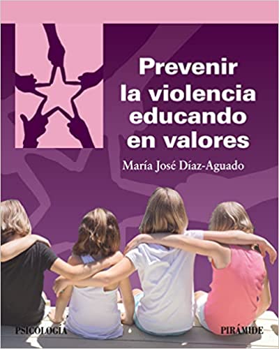 Comprar Prevenir la violencia educando en valores